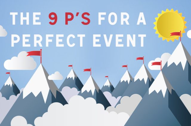 The Nine P’s for a Perfect Event
